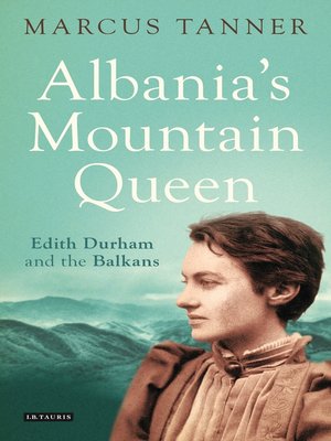 cover image of Albania's Mountain Queen